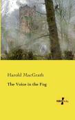 The Voice In The Fog