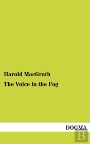 The Voice In The Fog
