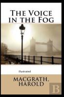 The Voice In The Fog Illustrated