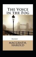 The Voice In The Fog Illustrated