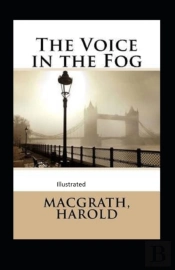 The Voice In The Fog Illustrated