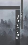 The Voice In The Fog