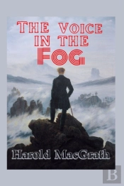 The Voice In The Fog