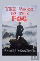 The Voice In The Fog