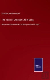 The Voice Of Christian Life In Song