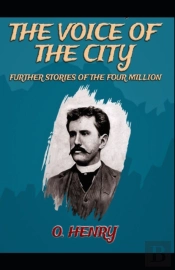 The Voice Of The City O. Henry