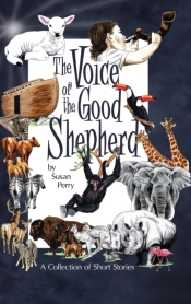 The Voice Of The Good Shepherd: A Collec