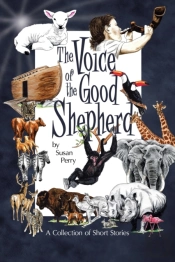 The Voice Of The Good Shepherd: A Collec