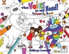 The Voices In My Head Colouring Book