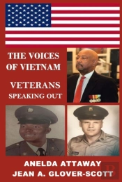 The Voices Of Vietnam, Veterans Speaking Out