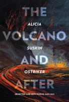 The Volcano And After