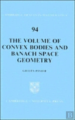Bertrand.pt - The Volume Of Convex Bodies And Banach Space Geometry