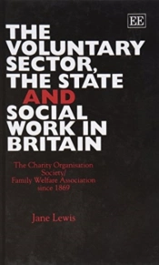 The Voluntary Sector, The State And Social Work In Britain