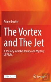 The Vortex And The Jet