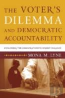 The Voter'S Dilemma And Democratic Accountability