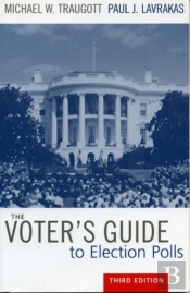 The Voter'S Guide To Election Polls