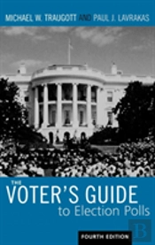 The Voter'S Guide To Election Polls