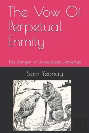 The Vow Of Perpetual Enmity
