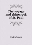The Voyage And Shipwreck Of St. Paul