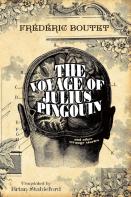 The Voyage Of Julius Pingouin And Other Strange Stories