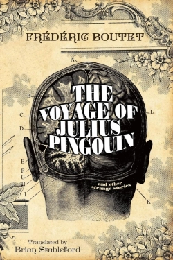 Bertrand.pt - The Voyage Of Julius Pingouin And Other Strange Stories