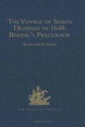 The Voyage Of Semen Dezhnev In 1648.               Bering'S Precursor With Selected Documents