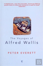 The Voyages Of Alfred Wallis