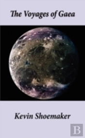 The Voyages Of Gaea