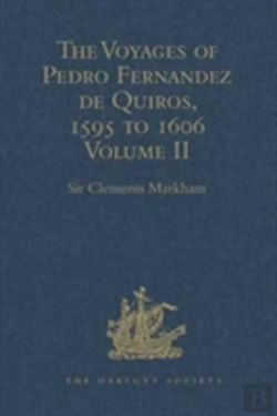 Bertrand.pt - The Voyages Of Pedro Fernandez De Quiros, 1595 To 1606