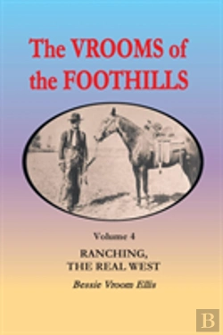 Bertrand.pt - The Vrooms Of The Foothills, Volume 4: Ranching, The Real West
