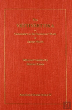Bertrand.pt - The Vrttivarttika Or Commentary On The Functions Of Words Of Appaya Diksita