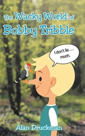 The Wacky World Of Bobby Tribble