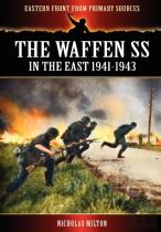 The Waffen Ss - In The East 1941-1943