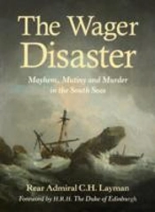 The Wager Disaster