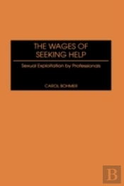The Wages Of Seeking Help