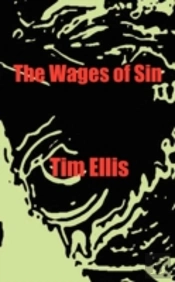 The Wages Of Sin
