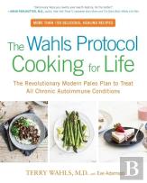 The Wahls Protocol Cooking For Life
