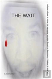 The Wait
