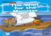 The Wait For The Monster