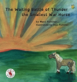 Bertrand.pt - The Waiting Battle Of Thunder The Smallest War Horse