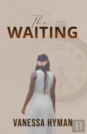 The Waiting