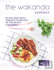 The Wakanda Cookbook