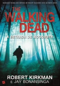 Bertrand.pt - The Walking Dead - A Estrada de Woodbury