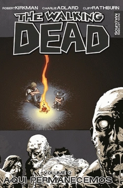 Bertrand.pt - The Walking Dead - Aqui Permanecemos
