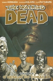 The Walking Dead - O Desejo do Coração