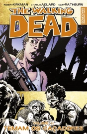 The Walking Dead - Temam os Caçadores
