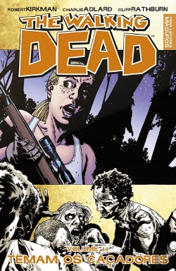 Bertrand.pt - The Walking Dead - Temam os Caçadores
