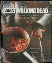The Walking Dead: The Official Cookbook