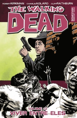 Bertrand.pt - The Walking Dead - Viver Entre Eles