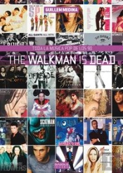The Walkman Is Dead. Toda La Música Pop De Los 90.